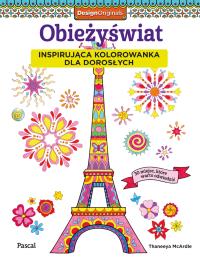 Obieżyświat. Inspirująca kolorowanka dla dorosłych. Autor: McArdle Thaneeya. Dobreksiazki.pl Okładka książki Obieżyświat. Inspirująca kolorowanka dla dorosłych