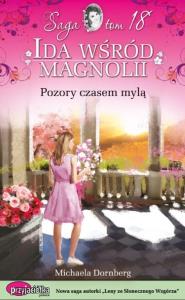 Pozory czasem mylą. Autor: Dornberg Michaela. Dobreksiazki.pl Okładka książki Pozory czasem mylą