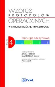 Wzorce protokołów operacyjnych w chirurgii ogólnej i naczyniowej Tom 4. Autor: Jamal Hoballah. Dobreksiazki.pl Okładka książki Wzorce protokołów operacyjnych w chirurgii ogólnej i naczyniowej Tom 4