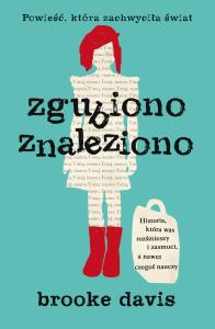 Zgubiono znaleziono. Autor: Davis Brooke. Dobreksiazki.pl Okładka książki Zgubiono znaleziono
