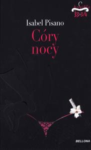 Córy nocy. Autor: Pisano Isabel. Dobreksiazki.pl Okładka książki Córy nocy