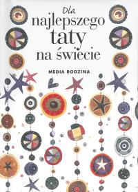 Dla najlepszego taty na świecie. Autor: Pam Brown. Dobreksiazki.pl Okładka książki Dla najlepszego taty na świecie