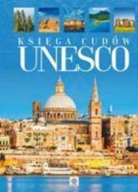 Imagine. Księga cudów UNESCO w.2015. Autor: Opracowanie zbiorowe. Dobreksiazki.pl Okładka książki Imagine. Księga cudów UNESCO w.2015