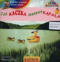 Okładka książki Jak kaczka dzieci kąpała