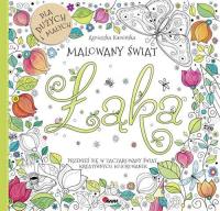 Malowany świat łąka. Autor: AGNIESZKA KAMIŃSKA. Dobreksiazki.pl Okładka książki Malowany świat łąka