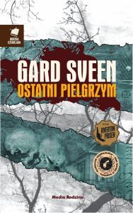 Ostatni pielgrzym. Autor: Gard Sveen. Dobreksiazki.pl Okładka książki Ostatni pielgrzym