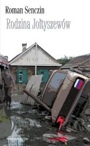 Rodzina Jołtyszewów. Autor: Senczin Roman. Dobreksiazki.pl Okładka książki Rodzina Jołtyszewów