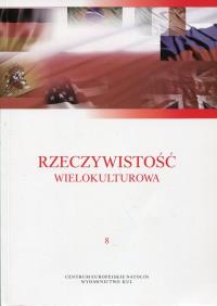 Rzeczywistość wielokulturowa. Wydawca: Centrum Europejskie Natolin. Dobreksiazki.pl Opakowanie Rzeczywistość wielokulturowa