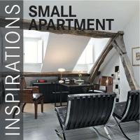 Small Apartment Inspirations. Autor: Opracowanie zbiorowe. Dobreksiazki.pl Okładka książki Small Apartment Inspirations