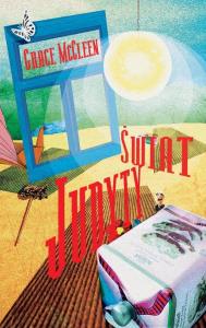 Świat Judyty. Autor: McCleen Grace. Dobreksiazki.pl Okładka książki Świat Judyty