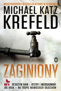 Zaginiony. Autor: Mchael Katz Krefeld. Dobreksiazki.pl Okładka książki Zaginiony