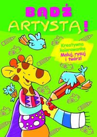 Bądź artystą zeszyt zielony. Autor: Pascale Junker (ilustr.). Dobreksiazki.pl Okładka książki Bądź artystą zeszyt zielony