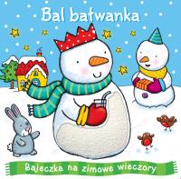Bal bałwanka. Autor: Opracowanie zbiorowe. Dobreksiazki.pl Okładka książki Bal bałwanka