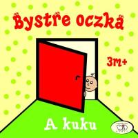 Bystre oczka. A kuku. Autor: Homel Joanna, Janoszek Iwona. Dobreksiazki.pl Okładka książki Bystre oczka. A kuku