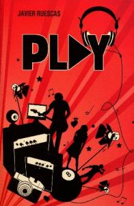 Play. Autor: Ruescas Javier. Dobreksiazki.pl Okładka książki Play