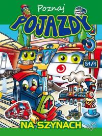 Poznaj pojazdy na szynach. Autor: Opracowanie zbiorowe. Dobreksiazki.pl Okładka książki Poznaj pojazdy na szynach