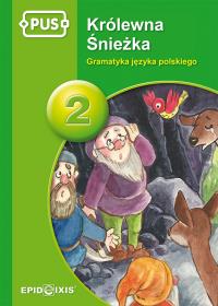 PUS Królewna Śnieżka 2 książeczka. Autor: Jedut Anna, Karwat Krystyna. Dobreksiazki.pl Okładka książki PUS Królewna Śnieżka 2 książeczka