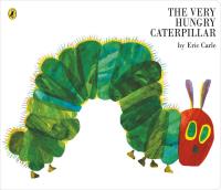 The Very Hungry Caterpillar. Autor: Carle Eric. Dobreksiazki.pl Okładka książki The Very Hungry Caterpillar