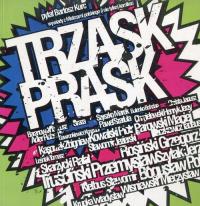 Trzask prask. Autor: Bartosz Kurc. Dobreksiazki.pl Okładka książki Trzask prask