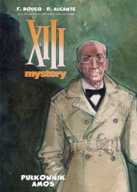 XIII Mystery. Tom 4. Pułkownik Amos. Autor: Berengere Marquebreucq, Francois Boucq. Dobreksiazki.pl Okładka książki XIII Mystery. Tom 4. Pułkownik Amos