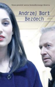 Bezdech. Autor: Bart Andrzej. Dobreksiazki.pl Okładka książki Bezdech