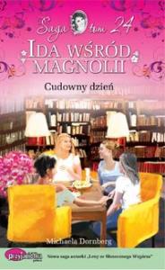 Cudowny dzień. Autor: Dornberg Michaela. Dobreksiazki.pl Okładka książki Cudowny dzień