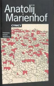 Cynicy. Autor: Marienhof Anatolij. Dobreksiazki.pl Okładka książki Cynicy