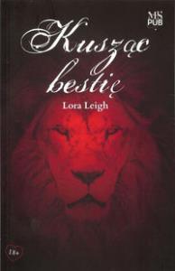 Kusząc bestię. Autor: Leigh Lora. Dobreksiazki.pl Okładka książki Kusząc bestię