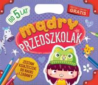 Mądry przedszkolak. Od 5 lat Zestaw książeczek. Autor: Opracowanie zbiorowe. Dobreksiazki.pl Okładka książki Mądry przedszkolak. Od 5 lat Zestaw książeczek