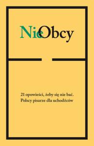 NieObcy. Autor: praca zbiorowa. Dobreksiazki.pl Okładka książki NieObcy