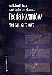 Okładka książki Teoria kwantów Mechanika falowa