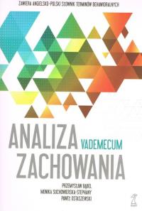 Analiza zachowania Vademecum. Autor: Opracowanie zbiorowe. Dobreksiazki.pl Okładka książki Analiza zachowania Vademecum
