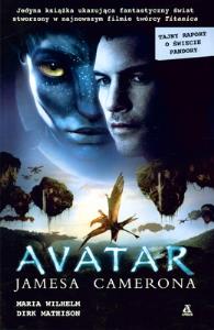 Avatar Jamesa Camerona. Autor: Dirk Mathison, Maria Wilhelm. Dobreksiazki.pl Okładka książki Avatar Jamesa Camerona