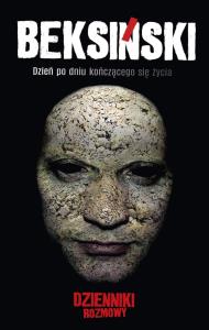 Beksiński dzień po dniu kończącego się życia. Autor: Zdzisław Beksiński, Skoczeń Jarosław Mikołaj. Dobreksiazki.pl Okładka książki Beksiński dzień po dniu kończącego się życia