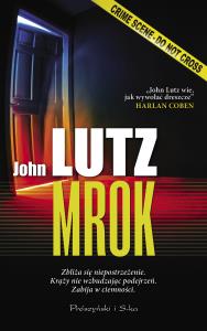 Mrok. Autor: Lutz John. Dobreksiazki.pl Okładka książki Mrok