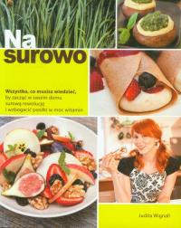 Na surowo. Autor: Judita Wignall. Dobreksiazki.pl Okładka książki Na surowo