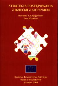 Strategia postępowania z dziećmi z autyzmem. Autor: Annelie Schenk, Corry Hellingman. Dobreksiazki.pl Okładka książki Strategia postępowania z dziećmi z autyzmem