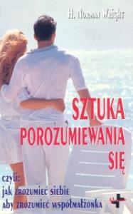 Sztuka porozumiewania się. Autor: Wright Norman H.. Dobreksiazki.pl Okładka książki Sztuka porozumiewania się