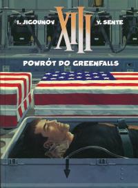 XIII Tom, 22 Powrót do Greenfalls. Autor: Yves Sente. Dobreksiazki.pl Okładka książki XIII Tom, 22 Powrót do Greenfalls