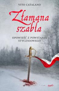 Złamana szabla. Autor: Catalano Vito. Dobreksiazki.pl Okładka książki Złamana szabla