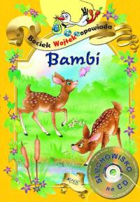 Bambi Bociek Wojtek opowiada. Autor: Opracowanie zbiorowe. Dobreksiazki.pl Okładka książki Bambi Bociek Wojtek opowiada