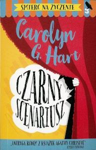 Czarny scenariusz. Autor: Hart Carolyn G.. Dobreksiazki.pl Okładka książki Czarny scenariusz