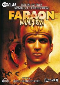 Faraon wampirów - Audiobook. Autor: Konrad T. Lewandowski. Dobreksiazki.pl Okładka książki Faraon wampirów - Audiobook