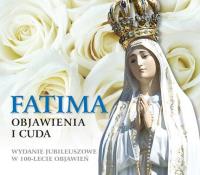 Fatima Objawienia i cuda. Autor: Maciągowski Marek, Wojdecki Eugeniusz. Dobreksiazki.pl Okładka książki Fatima Objawienia i cuda