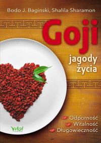 Goji jagody życia. Autor: Sharamon Shalila J. Baginski Bodo. Dobreksiazki.pl Okładka książki Goji jagody życia