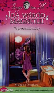 Ida wśród magnolii Tom 28 Wyrocznia nocy. Autor: Dornberg Michaela. Dobreksiazki.pl Okładka książki Ida wśród magnolii Tom 28 Wyrocznia nocy