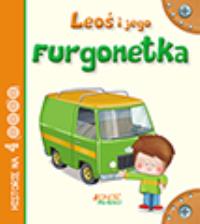 Leoś i jego furgonetka. Autor: Anastasia Zanoncelli, Stafania Scalone. Dobreksiazki.pl Okładka książki Leoś i jego furgonetka