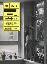 Miejsce 1/2015. Wydawca: Akademia Sztuk Pięknych w Warszawie. Dobreksiazki.pl Opakowanie Miejsce 1/2015
