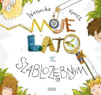 Moje lato z szablozębnym. Autor: Kurosz Weronika. Dobreksiazki.pl Okładka książki Moje lato z szablozębnym