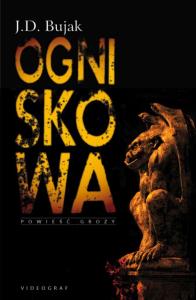 Ogniskowa. Autor: Bujak J.D.. Dobreksiazki.pl Okładka książki Ogniskowa